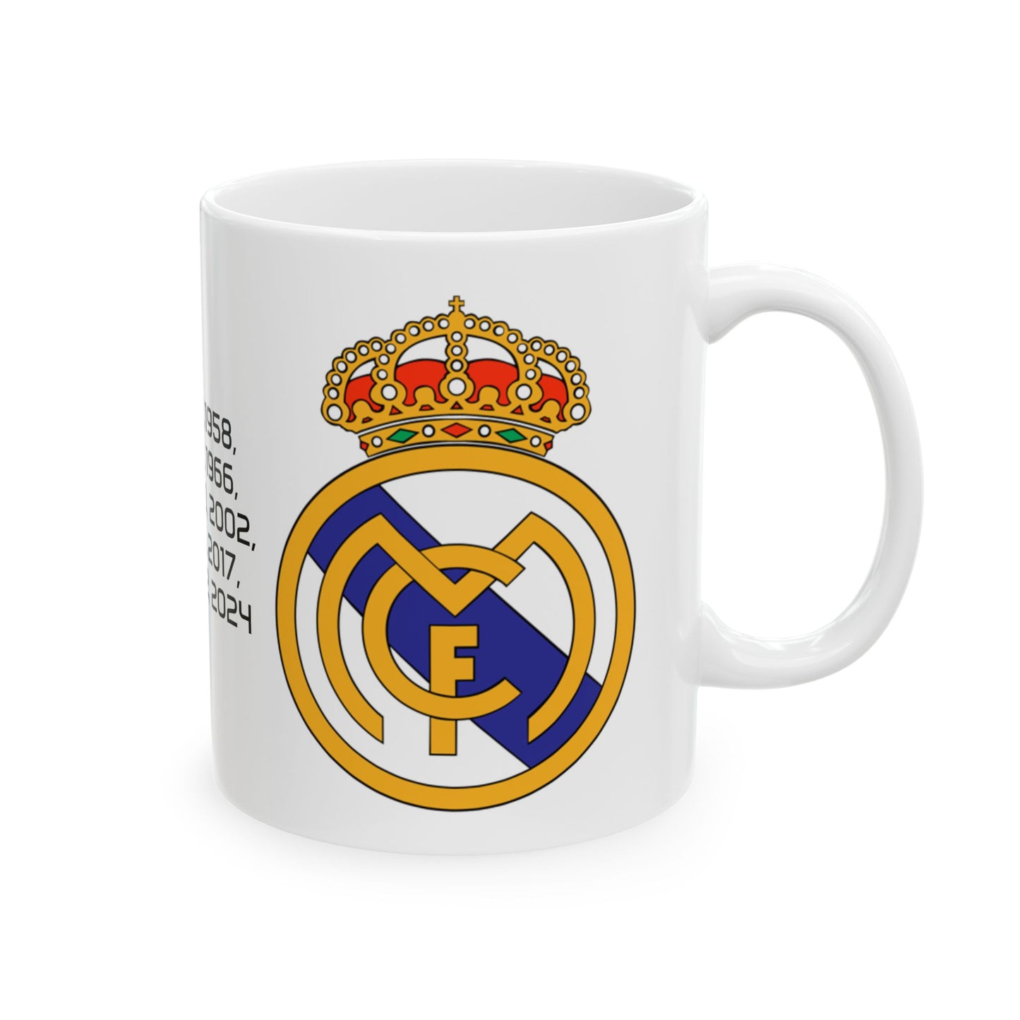 Mug - Real Madrid Champions League History Ceramic Mug (11oz, 15oz)