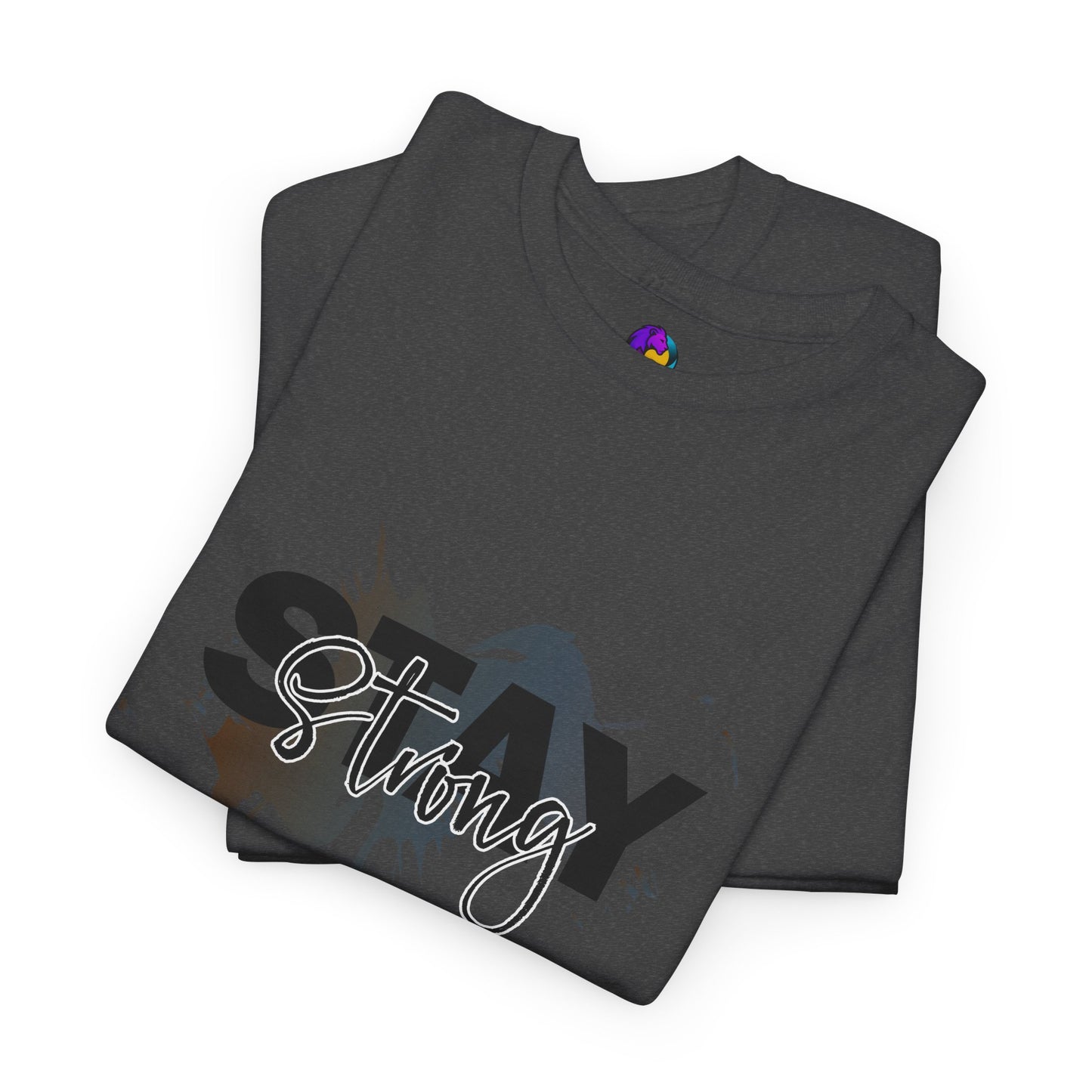 Stay Strong Unisex Heavy Cotton Tee, Inspirational T-Shirt, Motivational Apparel, Casual Wear, Gifts for Him/Her, Everyday Comfort