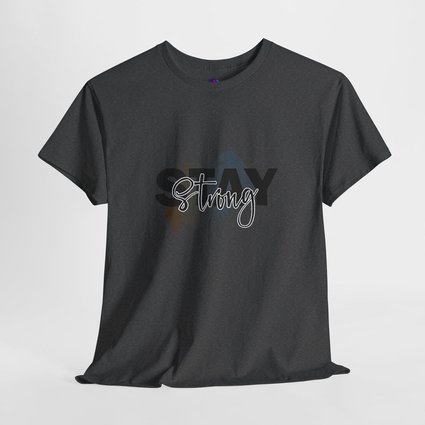 Stay Strong Unisex Heavy Cotton Tee, Inspirational T-Shirt, Motivational Apparel, Casual Wear, Gifts for Him/Her, Everyday Comfort