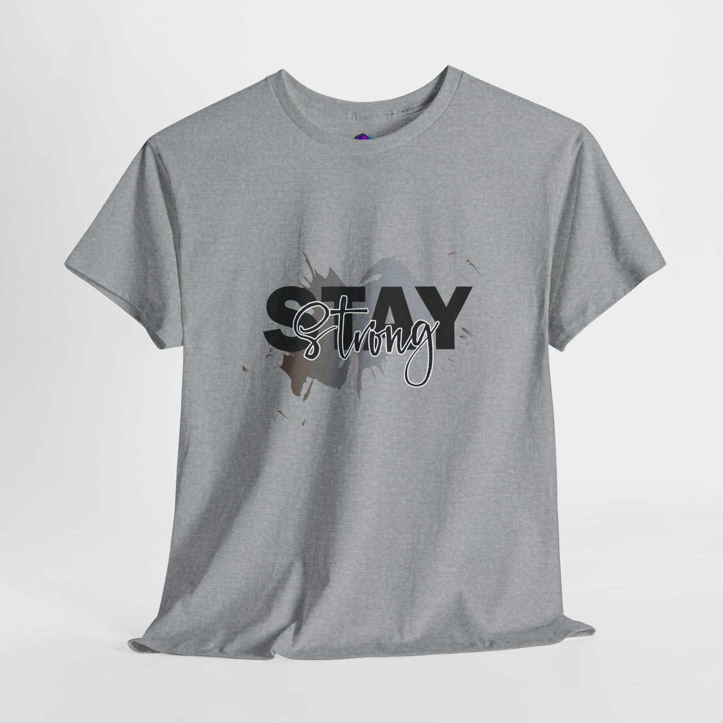 Stay Strong Unisex Heavy Cotton Tee, Inspirational T-Shirt, Motivational Apparel, Casual Wear, Gifts for Him/Her, Everyday Comfort