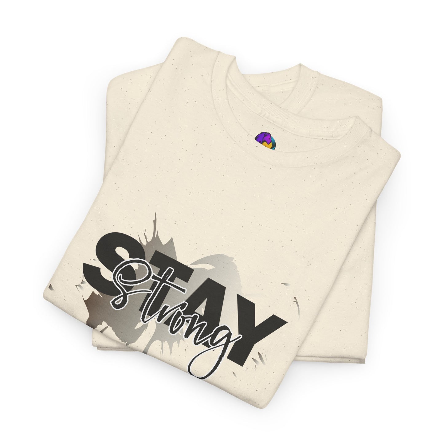 Stay Strong Unisex Heavy Cotton Tee, Inspirational T-Shirt, Motivational Apparel, Casual Wear, Gifts for Him/Her, Everyday Comfort