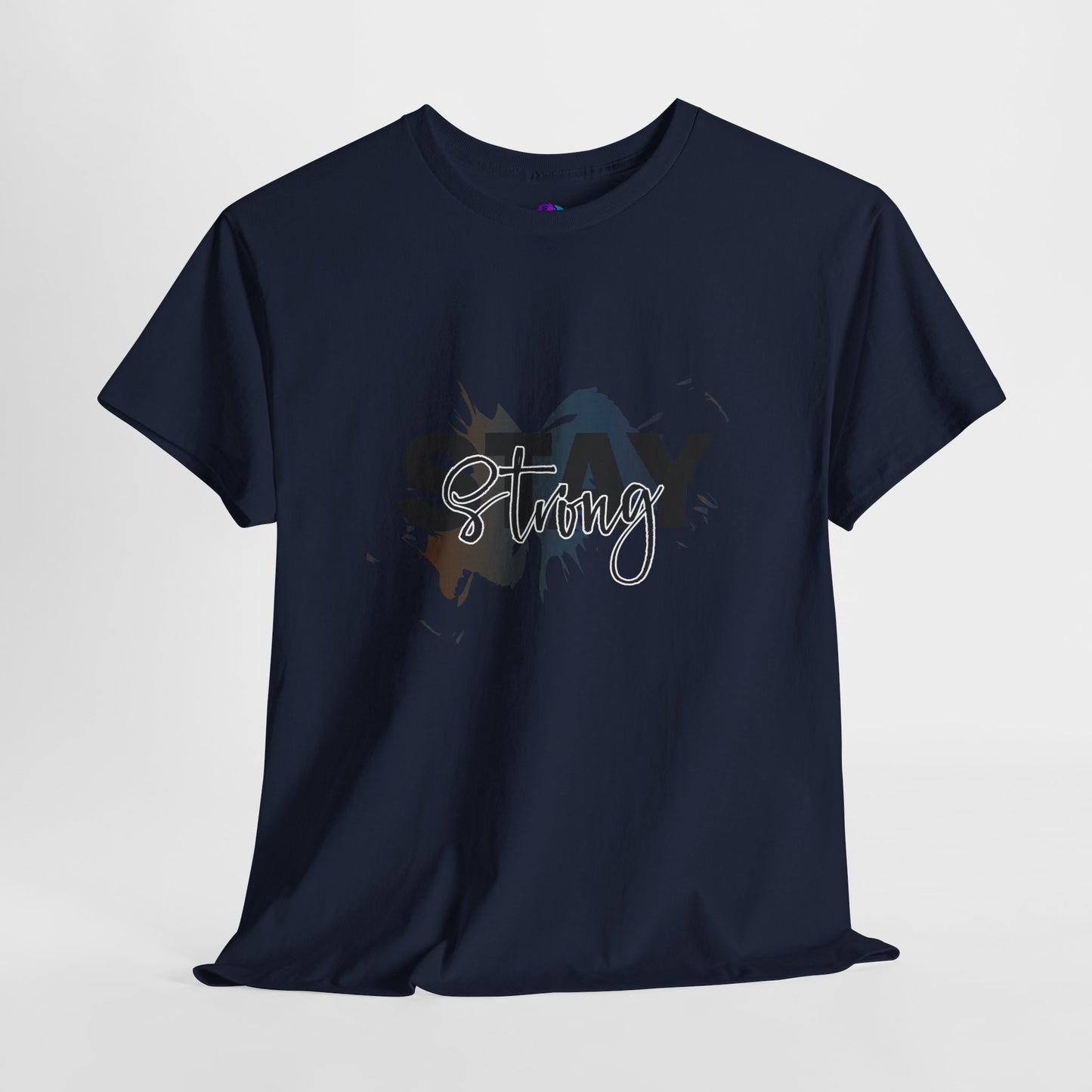 Stay Strong Unisex Heavy Cotton Tee, Inspirational T-Shirt, Motivational Apparel, Casual Wear, Gifts for Him/Her, Everyday Comfort