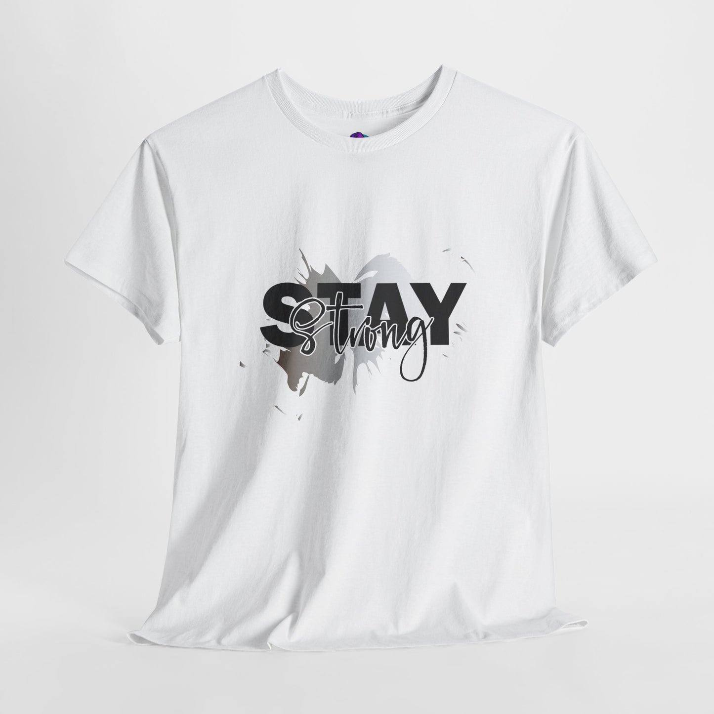 Stay Strong Unisex Heavy Cotton Tee, Inspirational T-Shirt, Motivational Apparel, Casual Wear, Gifts for Him/Her, Everyday Comfort