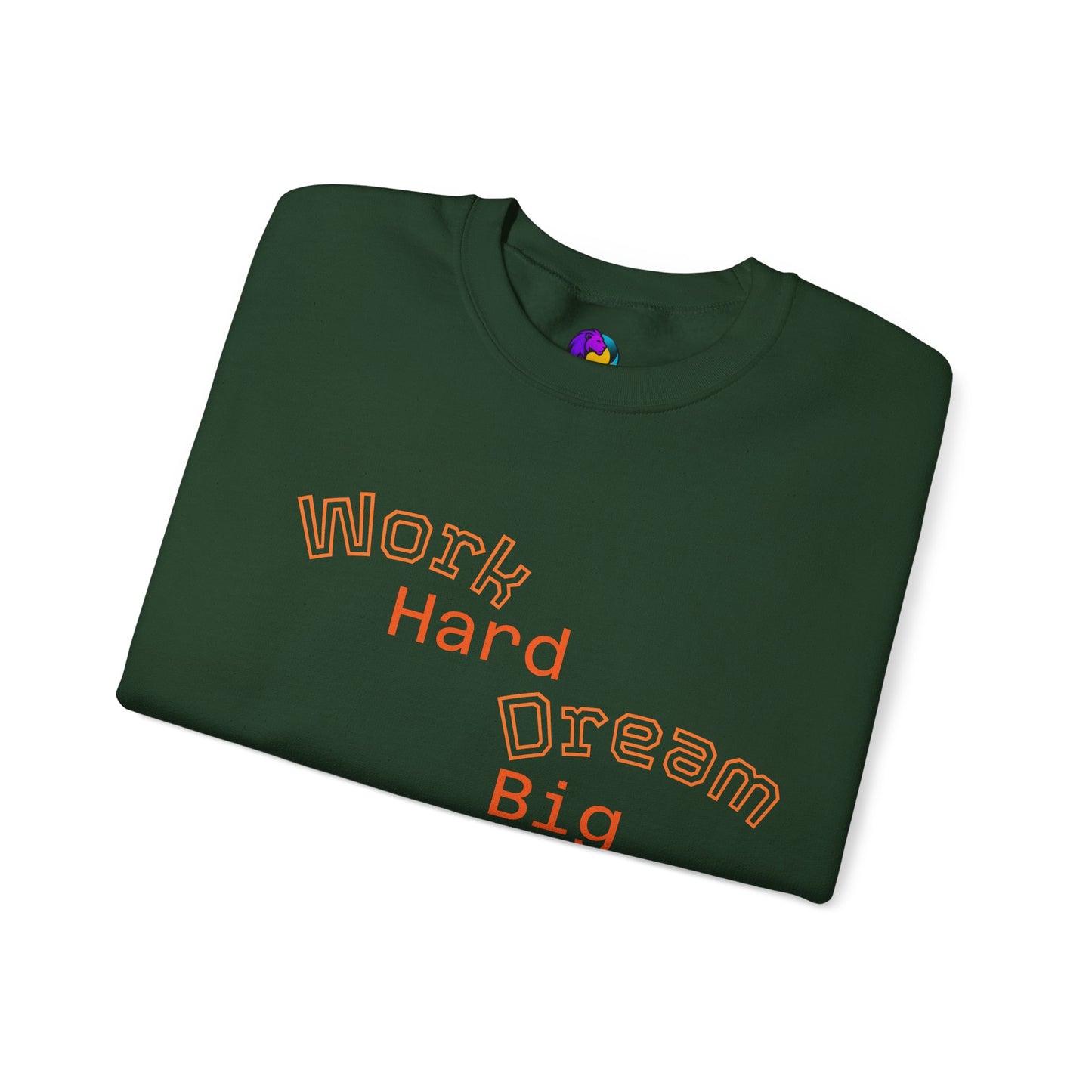 Inspirational Crewneck Sweatshirt - Work Hard Dream Big Stay Positive, Cozy Gift, Unisex Apparel, Motivational Fashion, Casual Wear,