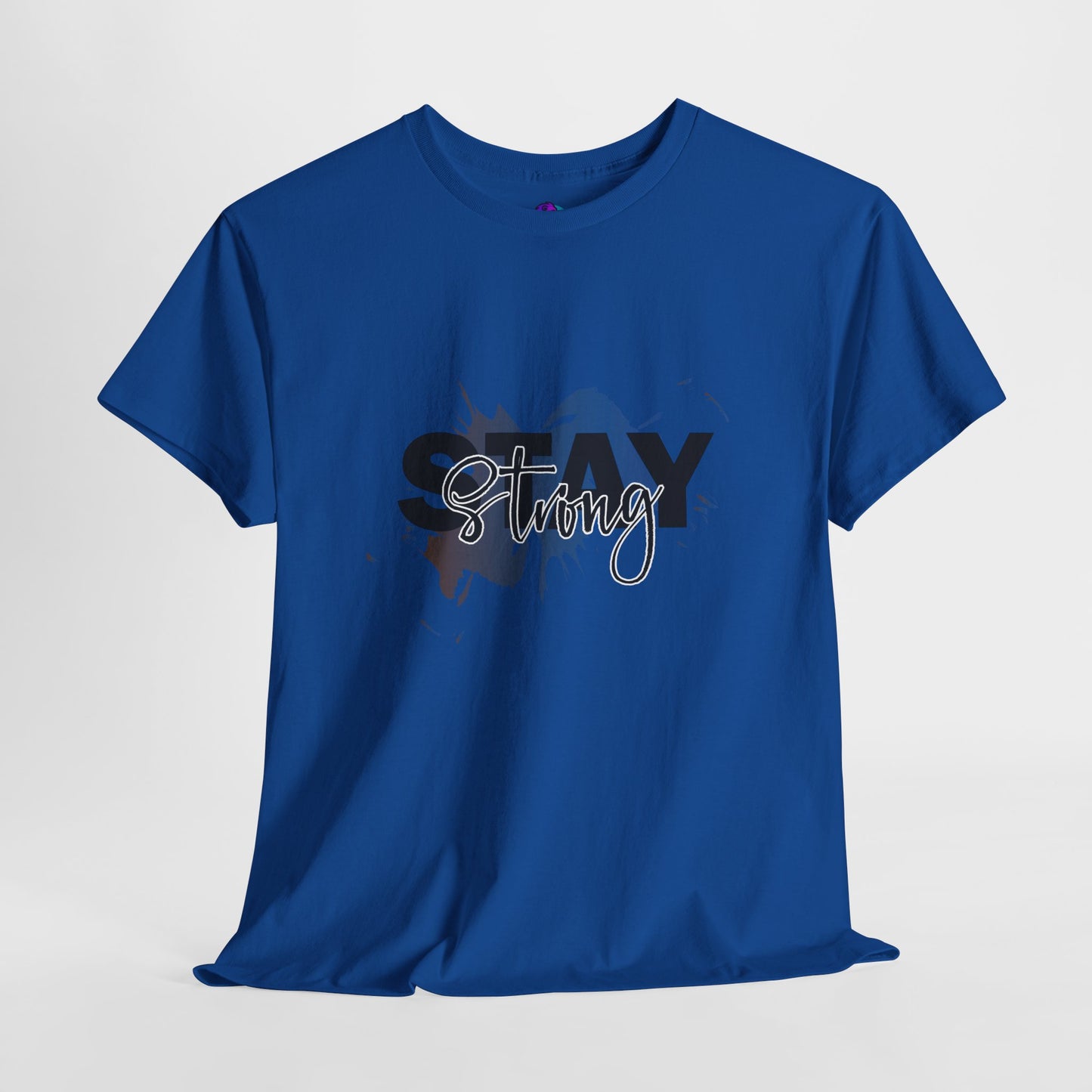 Stay Strong Unisex Heavy Cotton Tee, Inspirational T-Shirt, Motivational Apparel, Casual Wear, Gifts for Him/Her, Everyday Comfort