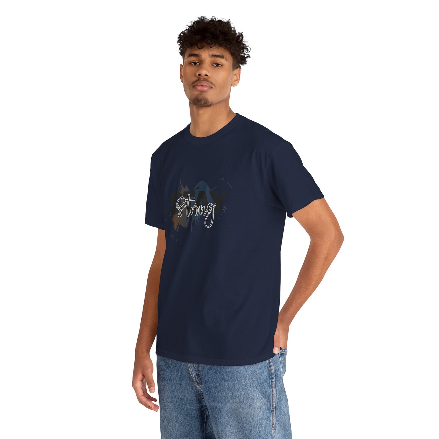 Stay Strong Unisex Heavy Cotton Tee, Inspirational T-Shirt, Motivational Apparel, Casual Wear, Gifts for Him/Her, Everyday Comfort