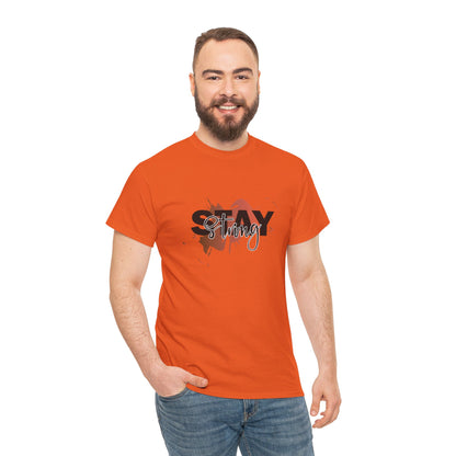 Stay Strong Unisex Heavy Cotton Tee, Inspirational T-Shirt, Motivational Apparel, Casual Wear, Gifts for Him/Her, Everyday Comfort